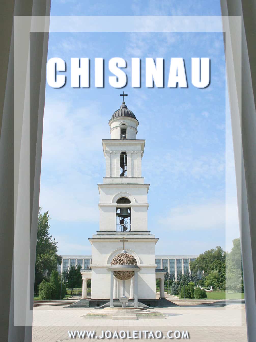 VISIT CHISINAU