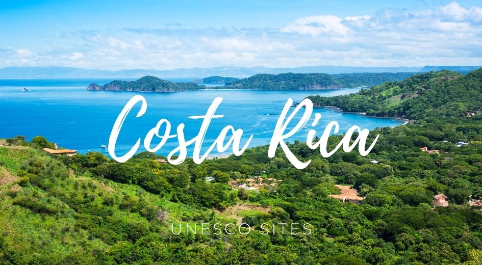 Costa Rica unesco sites