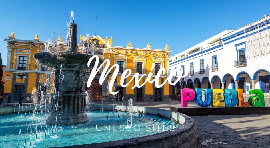 Mexico unesco sites