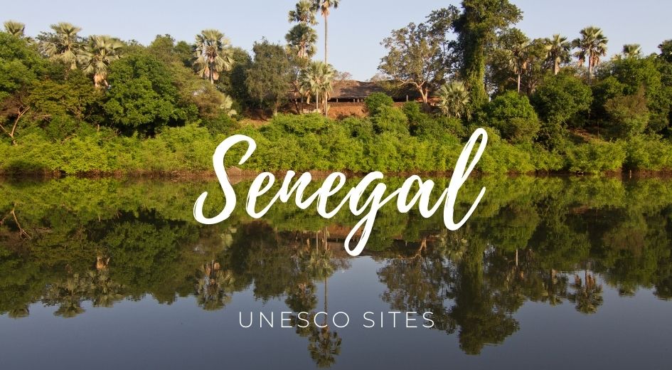 Senegal unesco sites