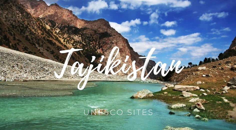 Tajikistan unesco sites