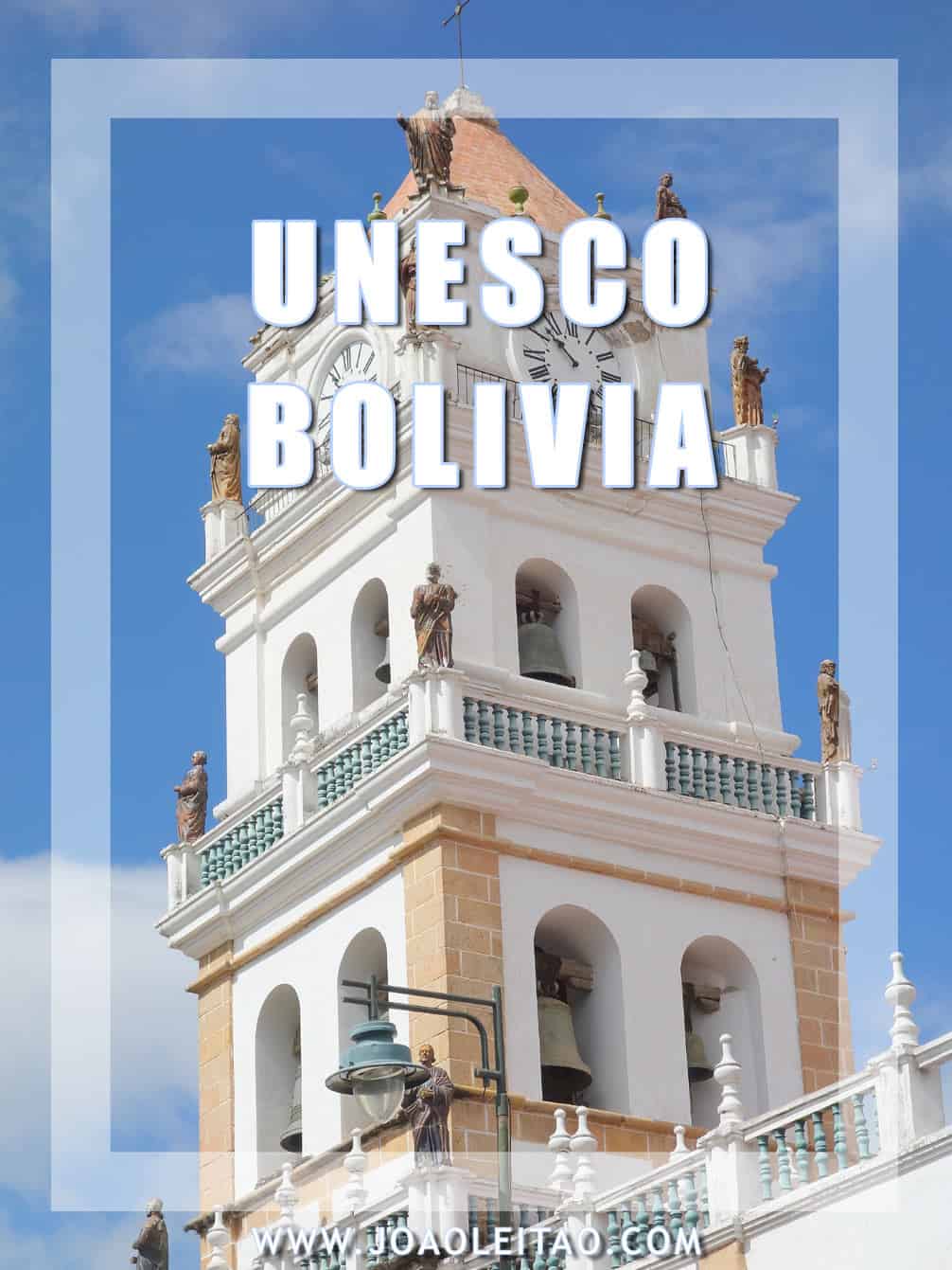 UNESCO Sites in Bolivia