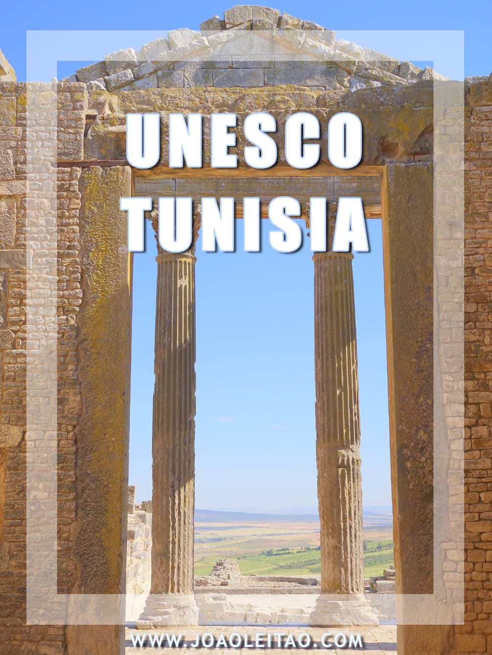 UNESCO Sites in Tunisia UNESCO Sites in Tunisia