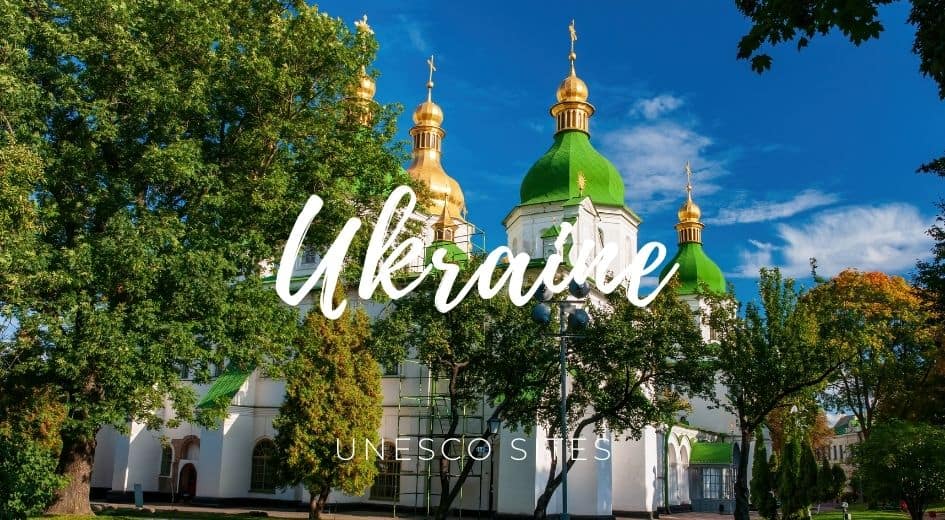 Ukraine unesco sites