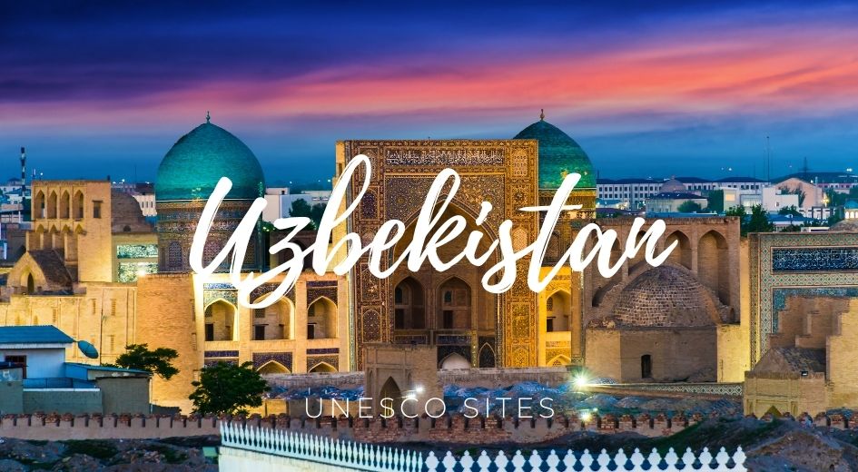 Uzbekistan unesco sites