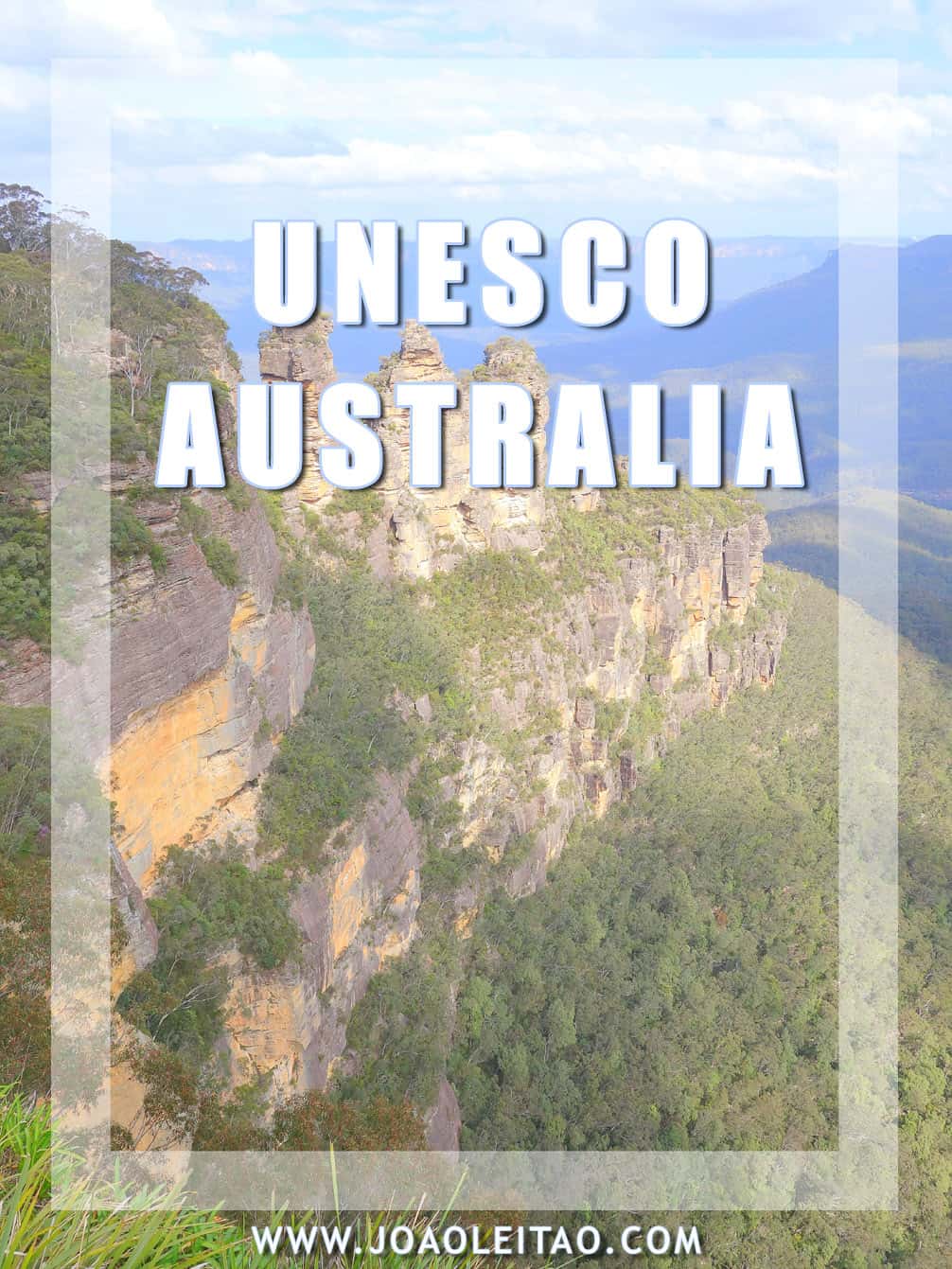 UNESCO Sites in Australia UNESCO Sites in Australia