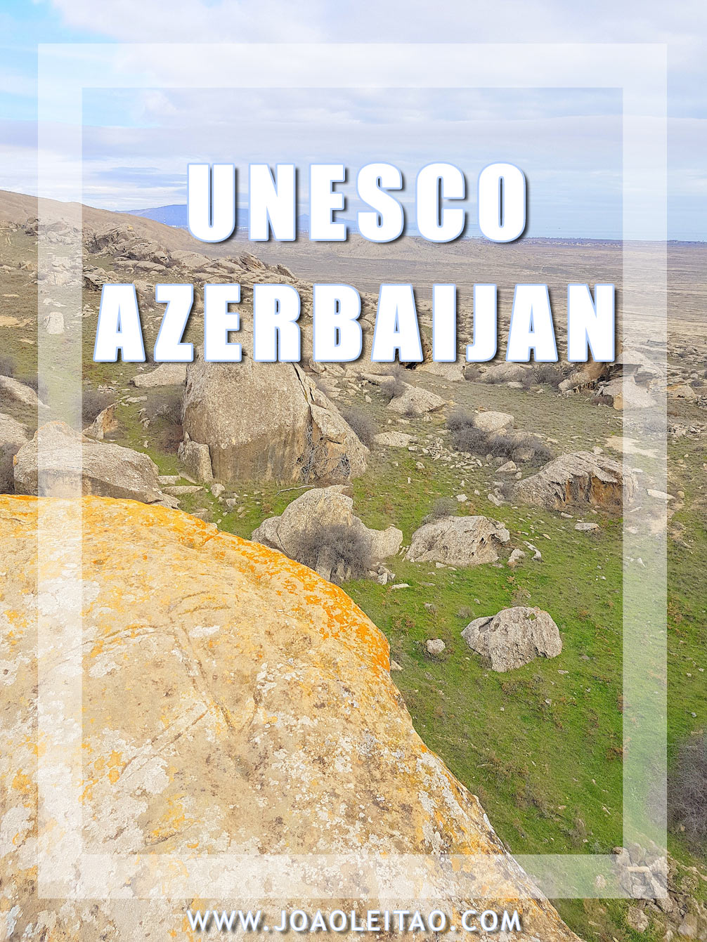 UNESCO Sites in Azerbaijan