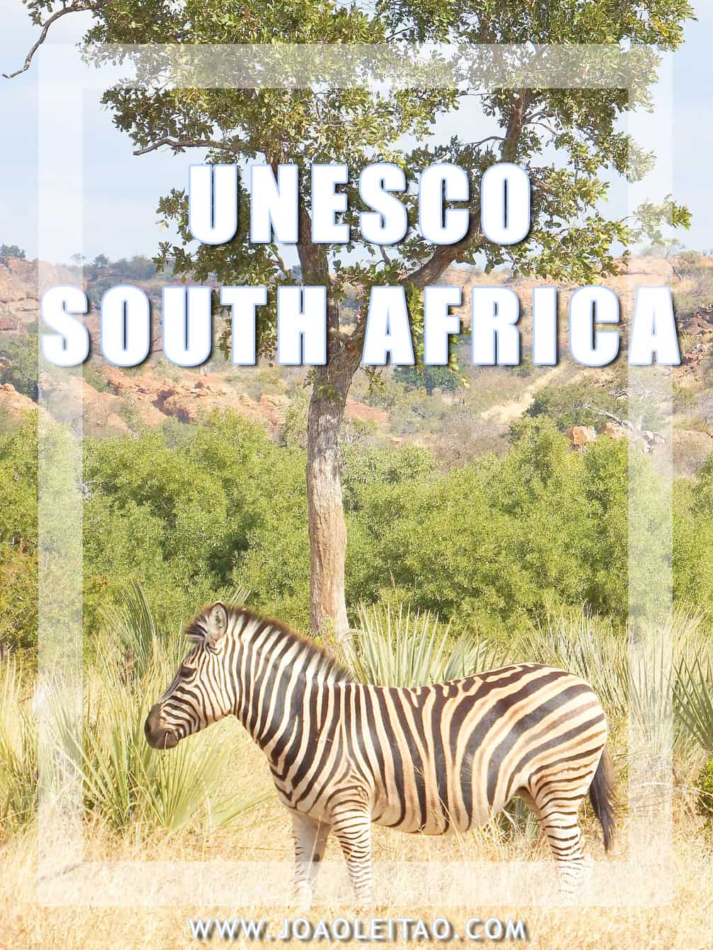UNESCO Sites in South Africa UNESCO Sites in South Africa