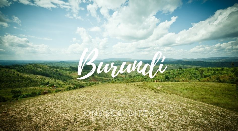Burundi Faso unesco sites