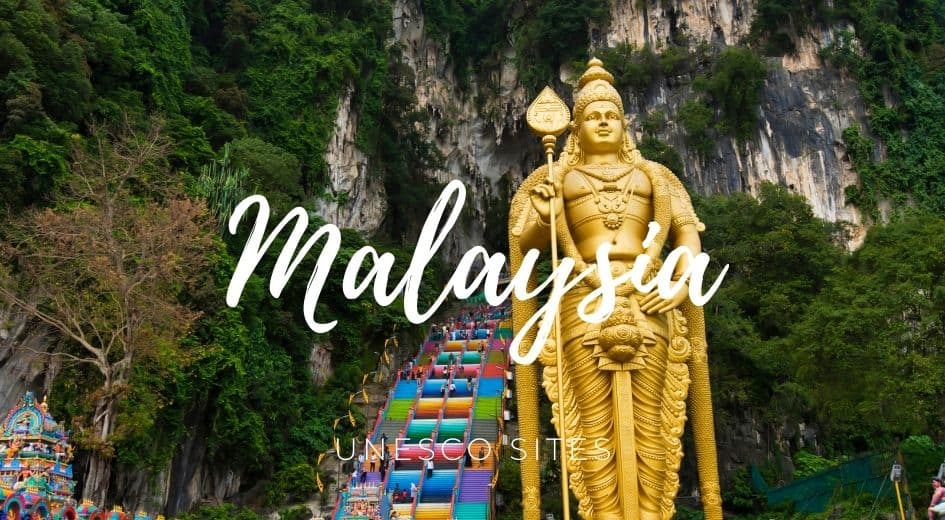 Malaysia unesco sites