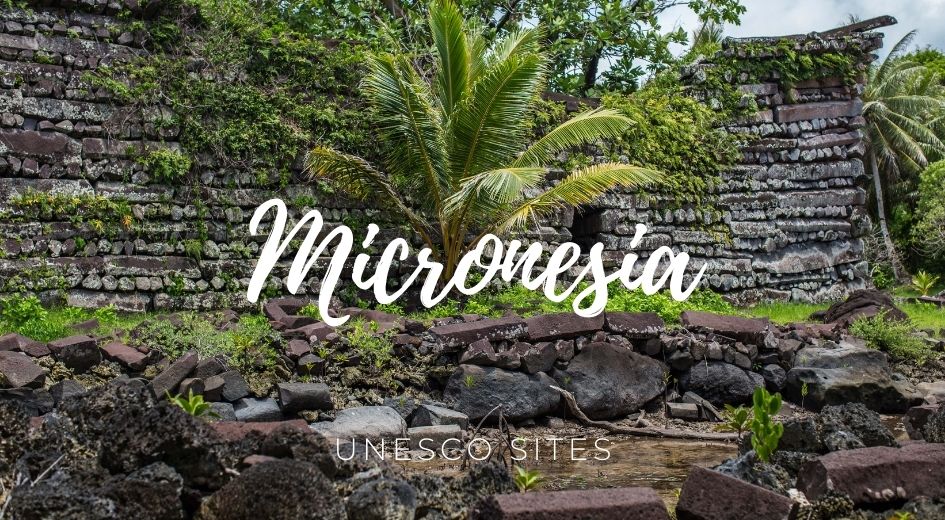Micronesia unesco sites