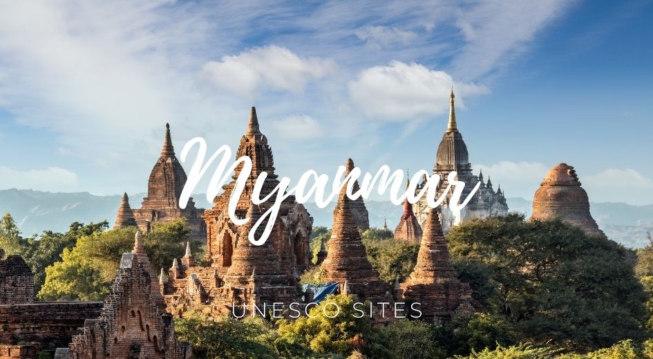 Myanmar unesco sites