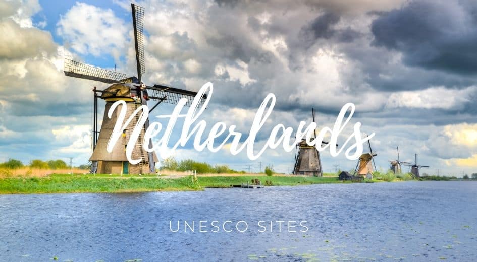 Netherlands unesco sites