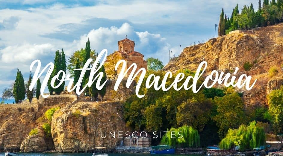 North Macedonia unesco sites