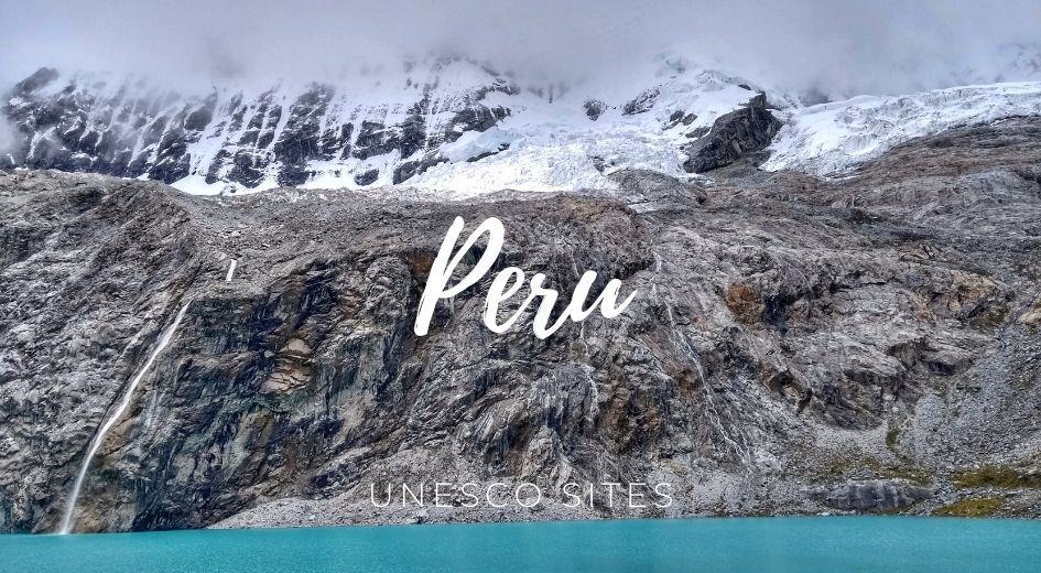 Peru unesco sites