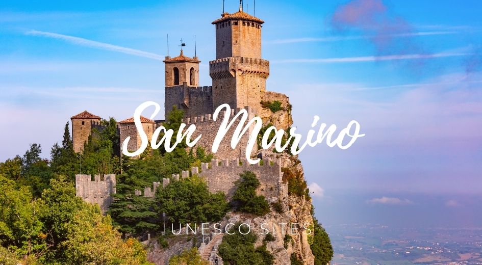 San Marino unesco sites