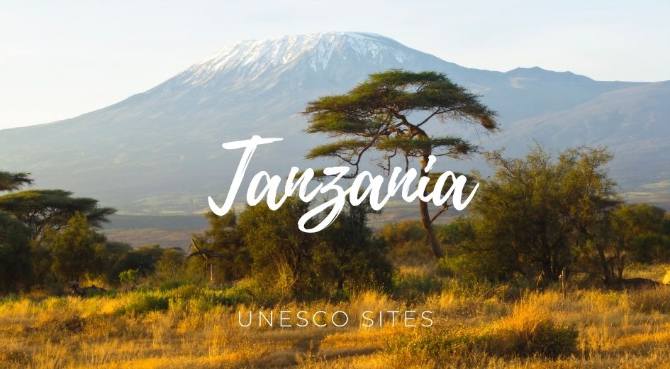 Tanzania unesco sites